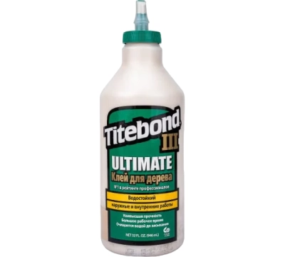 TITEBOND III Ultimate Wood Glue клей для дерева повышенной влагостойкости